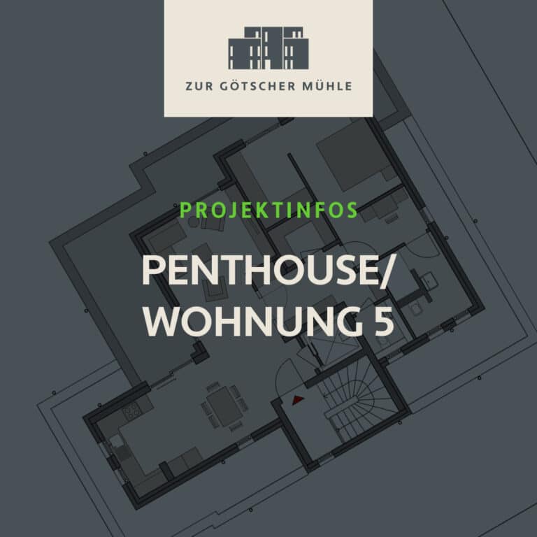 “Zur Götscher Mühle” Penthouse – zum Kauf