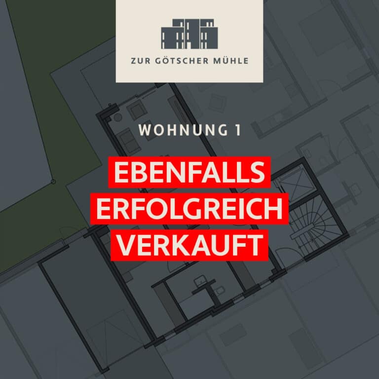 “Zur Götscher Mühle” Wohnung 1 VERKAUFT